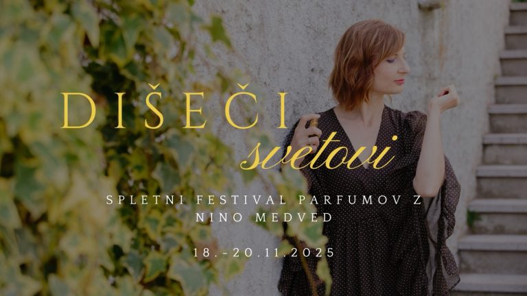 Dišeči svetovi – brezplačni spletni festival parfumov